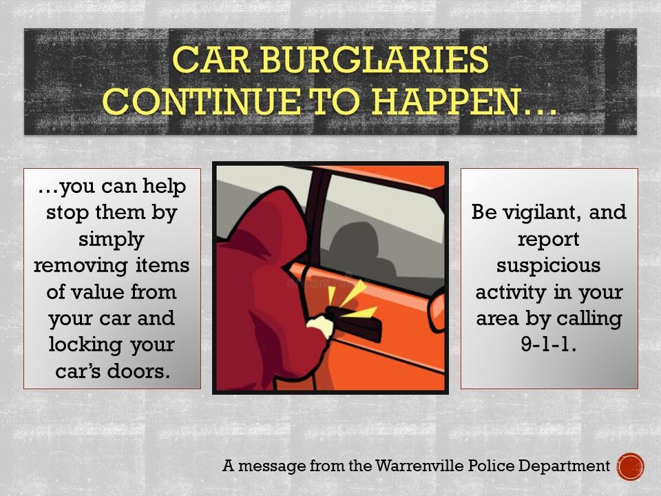 Car burglaries continue to happen