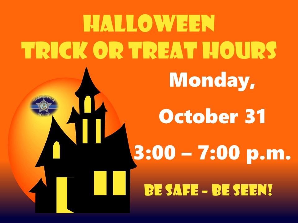 Sign that gives Halloween Trick or Treat Hours for 2022