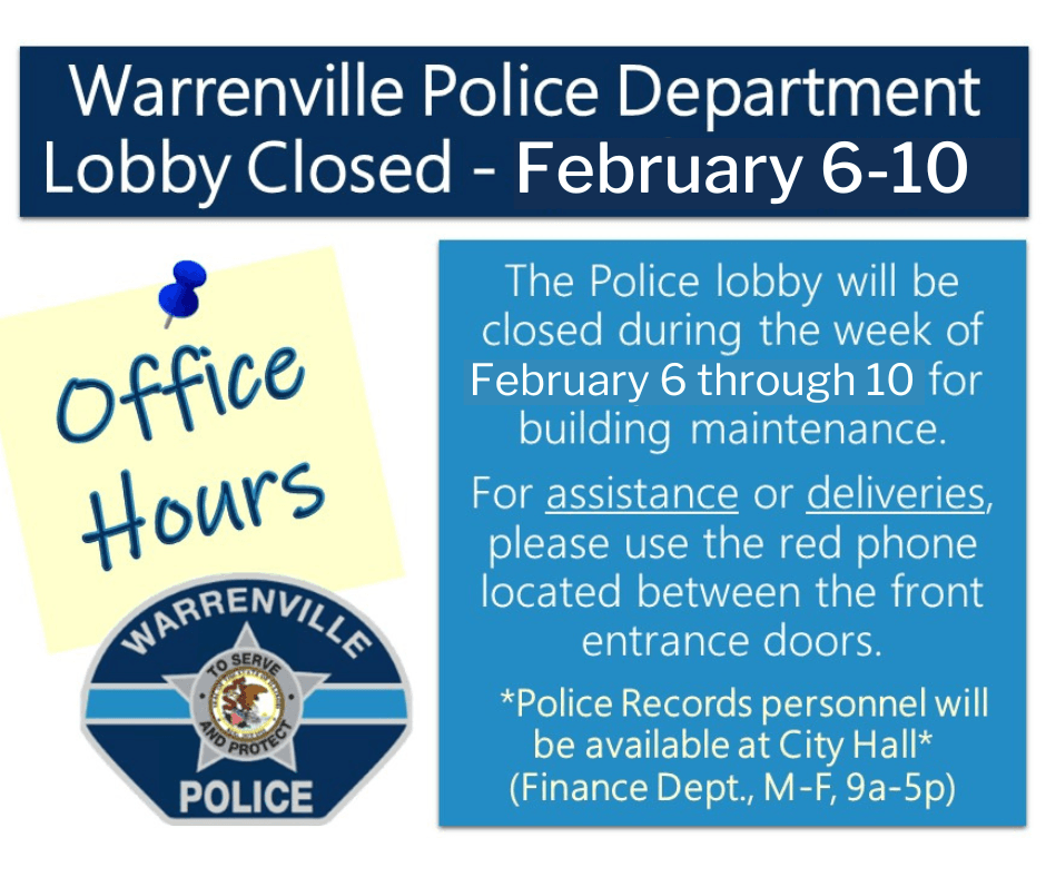 A graphic that says the Police Department's front lobby is closed week of February 6