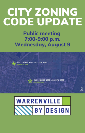 Warrenville By Design public meeting on City zoning updates on August 9