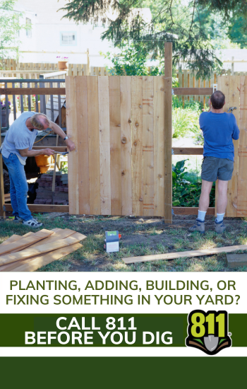 Call 811 before you dig outside your home reminder.