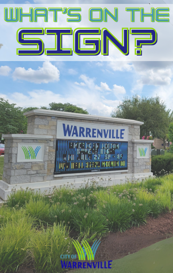 What Does the Electronic Sign at Butterfield and Batavia Say 