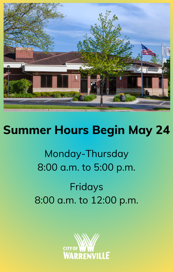 City Hall summer hours May 24 to August 30 2024