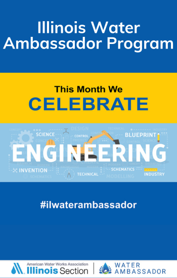 Illinois Water Ambassador Program Recognizes the Contributions of Engineers