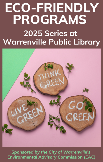 Environmental Education programs at Warrenville Public Library