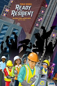 Public Works is Ready and Resilient!
