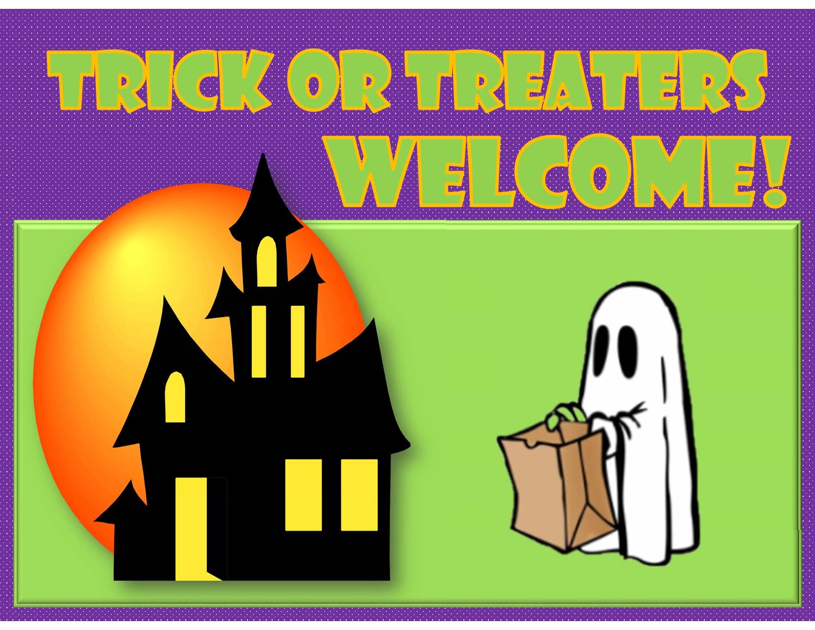 A colorful sign that says Halloween Trick or Treaters Yes